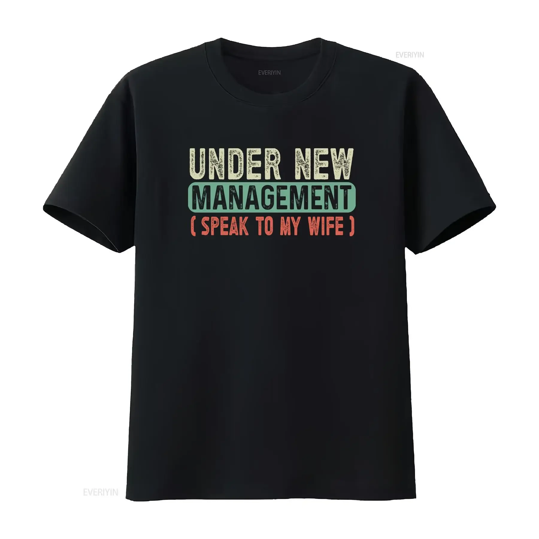 Under New Management Husband GifT T Shirt Newly Married Funny Wedding To Be Engagement s Christmas vintage Washed Breathable
