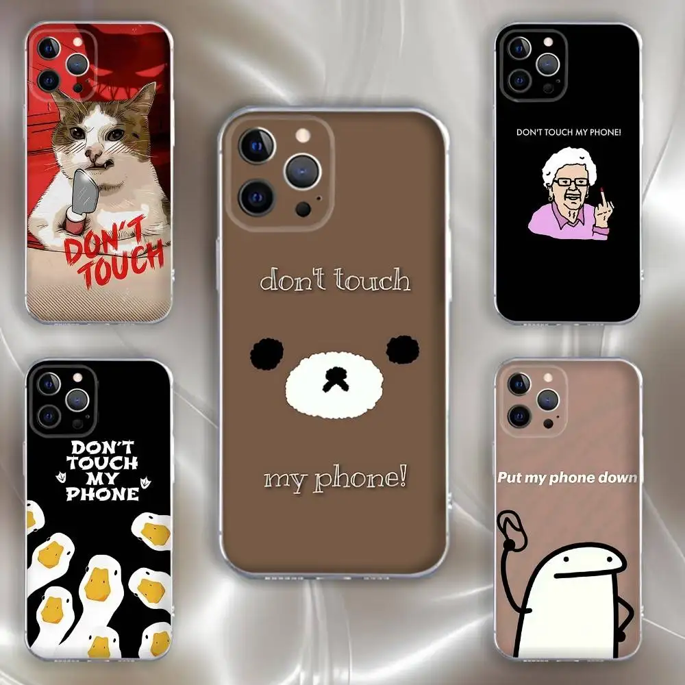 

Dont Touch My Phone Phone Case For iPhone 16,15,14,13,12,11 Pro,Max,Plus,X,XS,XR,SE,Mini Transparent Silicone Soft