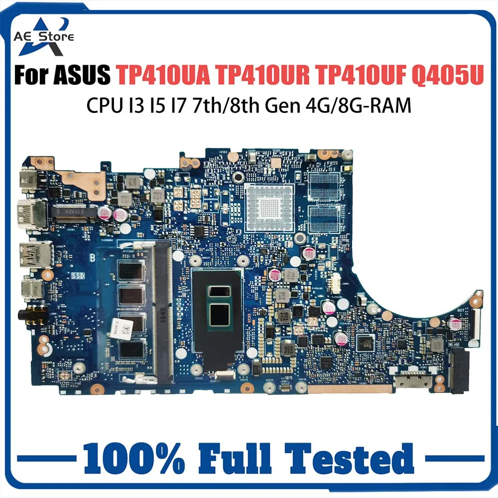 

Материнская плата для ноутбука TP410UF для ASUS TP410UR TP410UA TP410U Q405UA Q405U, материнская плата для ноутбука, процессор I3, 7-го/8-го поколения, 4G/8G-RAM V2G