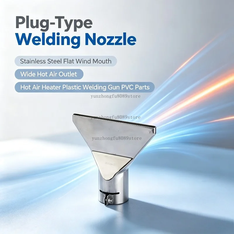 Plug-Type Welding Nozzle, Stainless Steel Flat Wind Mouth Wide Hot Air Outlet for Hot Air Heater