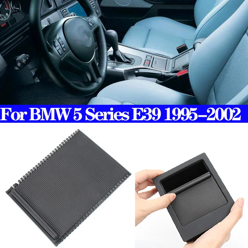 

51168159698 Car Front Water Cup Holder Rolling Curtain Cover Armrest Container Storage Roller Box For BMW 5 Series E39 1995-2002