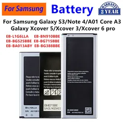EB-L1G6LLA EB-BG525BBE EB-BG715BBE EB-BA013ABY EB-BG388BBE Battery For Samsung Galaxy S3 Note 4 Galaxy A01 Xcover 5 6 pro 3