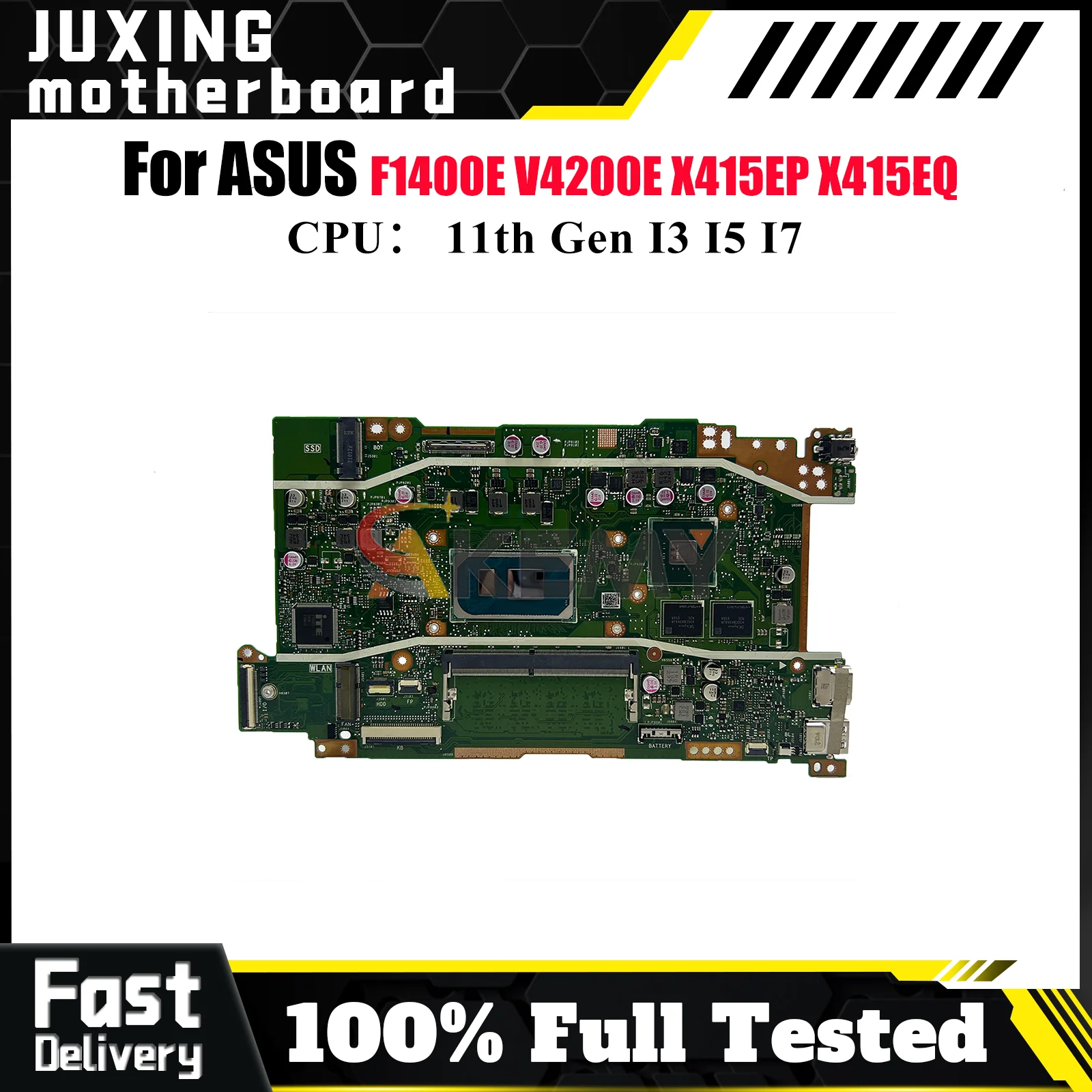 

X415EP Laptop Motherboard For ASUS VivoBook X415EQ F1500E V4200E X415EP X415E V5200E F1400E Mainboard With I3 I5 I7 CPU tests OK