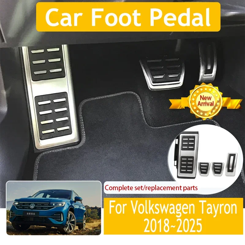 

Car Foot Pedal For VW Volkswagen Tayron 2018~2025 Non Slip Brake Pedal Stainless Accelerator Cover Aluminum Alloy Car Acessories