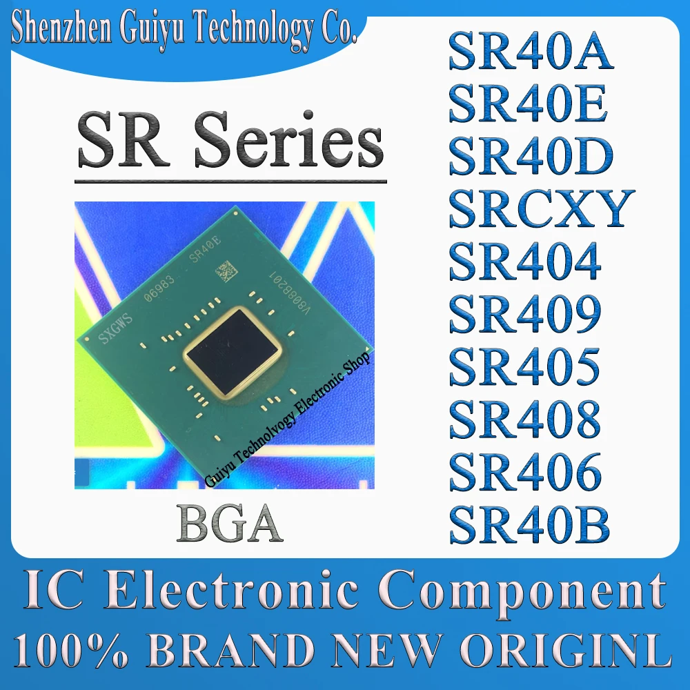 

SR40A SR40E SR40D SRCXY SR404 SR409 SR405 SR408 SR406 SR40B 82CM246 FH82HM370 FH82CM246 FH82C246 Чип BGA IC BOM Service