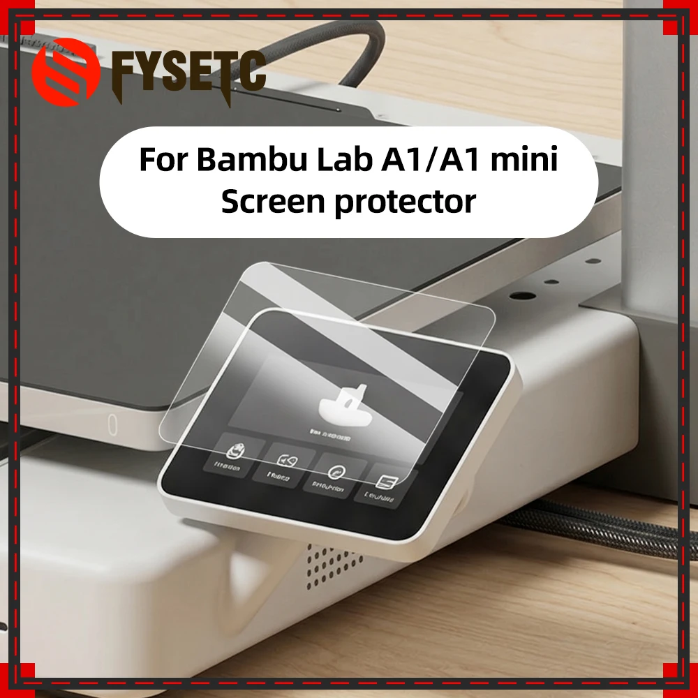 

Защитная пленка для экрана Bambu Lab A1/A1mini/P2S/P15/X1Series и H-серии, высококачественная и устойчивая к царапинам, для 3D-принтеров Bambu