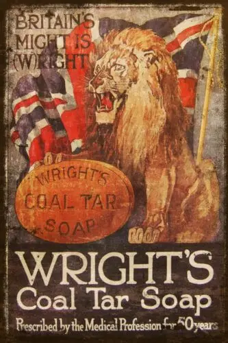 Wright's Coal Tar British Soap Advert, Aged Look Vintage Style Metal Sign Plaque