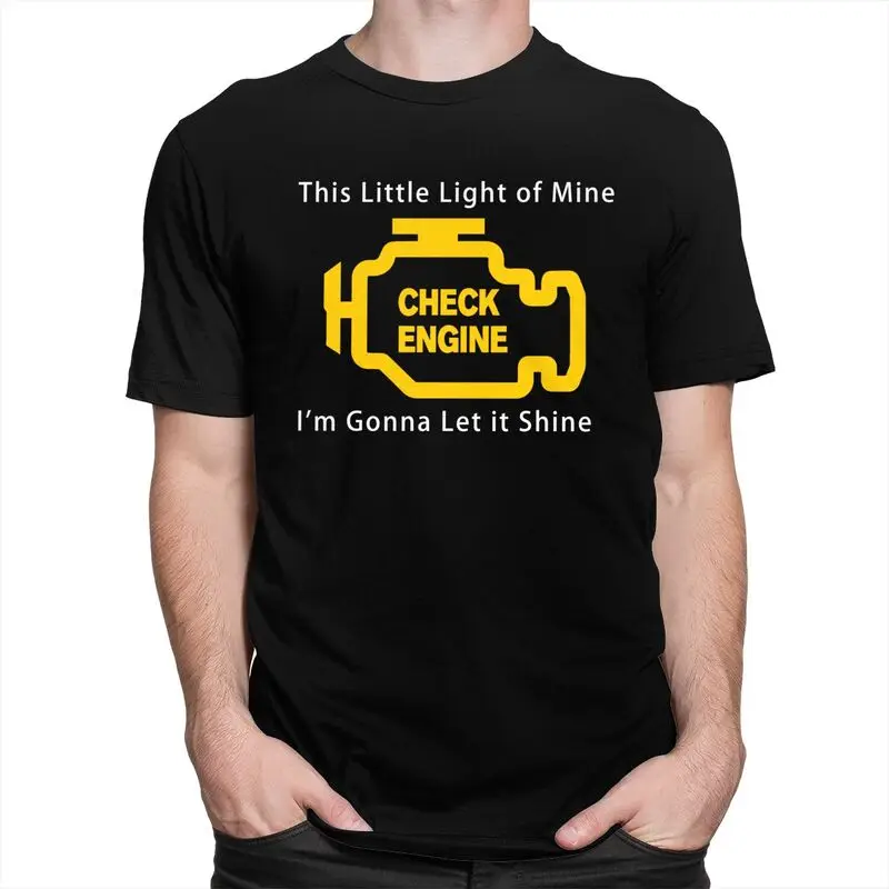Custom Mechanic Car Driver Check Engine Light T Shirt for Men Tshirt Casual Tees Short Sleeve T-shirts Slim Fit Clothing Gift