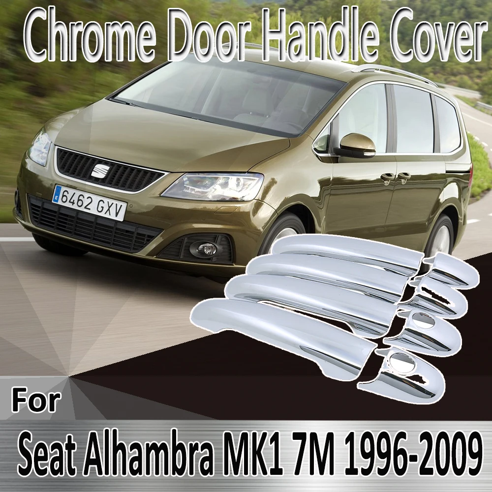 For Seat Alhambra MK1 7M 1996~2009 Styling Stickers Decoration Chrome Door Handle Cover paint Refit Car Accessories