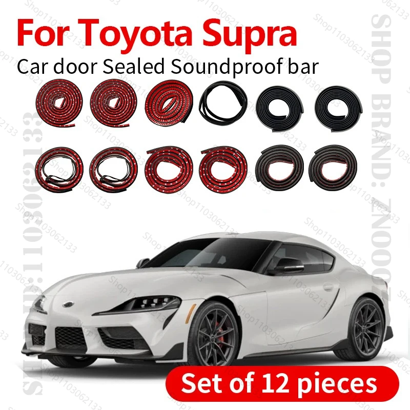 

For Toyota Supra Car Door Seal Strip Rubber Double Layer Sealing Protector Soundproof Strip Dustproof Seal Strip 12 PCS Set