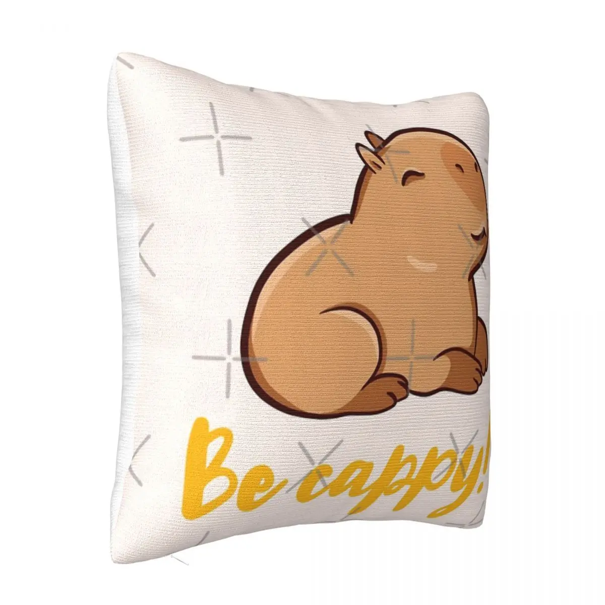 Cute Capybara Be Cappy Like A Capybara Pillow Cover Decorative Cushion Cushion Cover 45X45 Pillow Case Pillow Cover