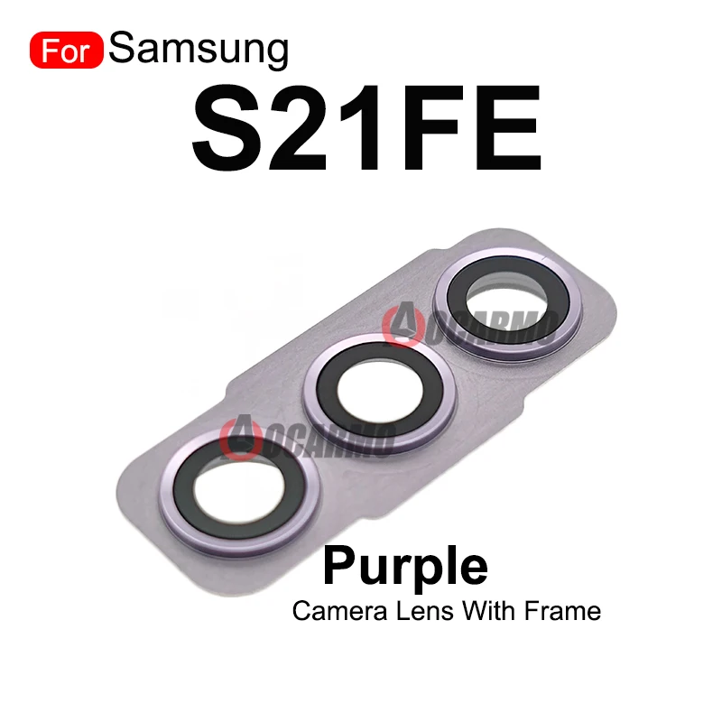 For Samsung Galaxy S21 FE  Back Camera Rear Lens With Frame s21fe Replacement Parts