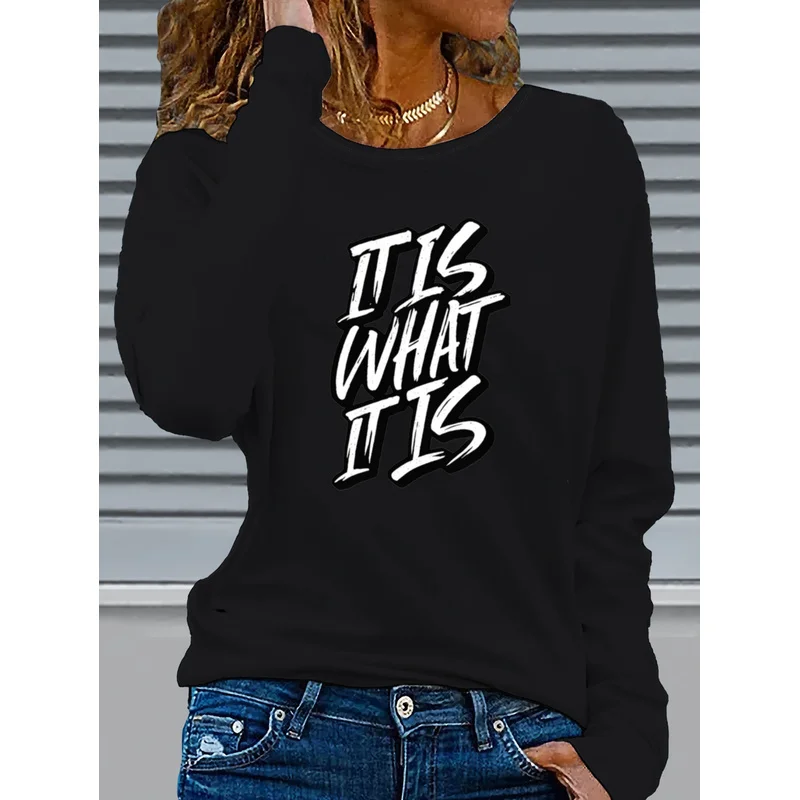 Women's Long Sleeve T-Shirt It Is What It Is Brush Letter Graphic Crew Neck Slim Fit Spring Fall Casual Tops