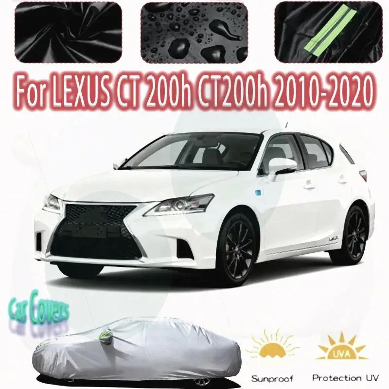 

For Outdoor Protection Waterproof Dustproof for LEXUS CT 200h Car Covers