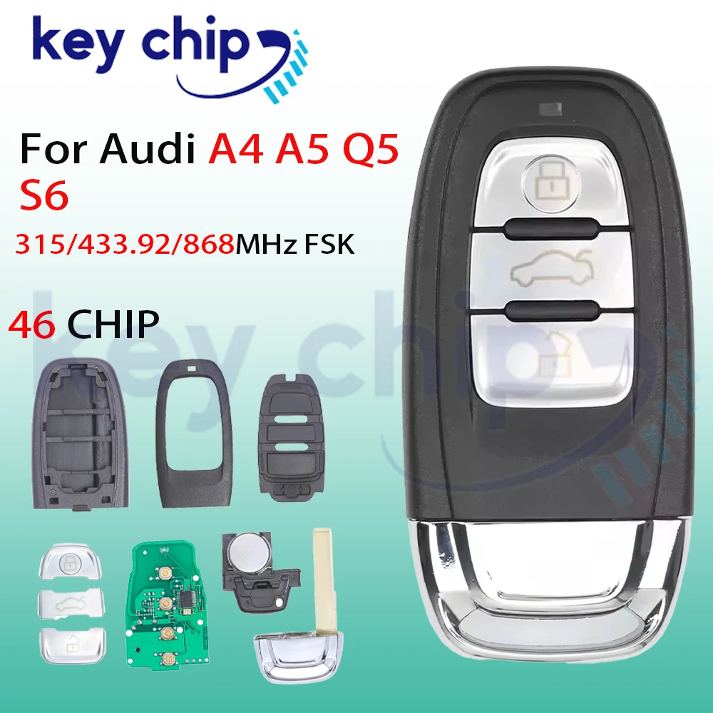 Smart Remote Car Key Fob For Audi A4 A5 Q5  315/433/868 MHz  Without Keyless 8T0959754C 8K0959754G 8T0959754D 8T0959754J