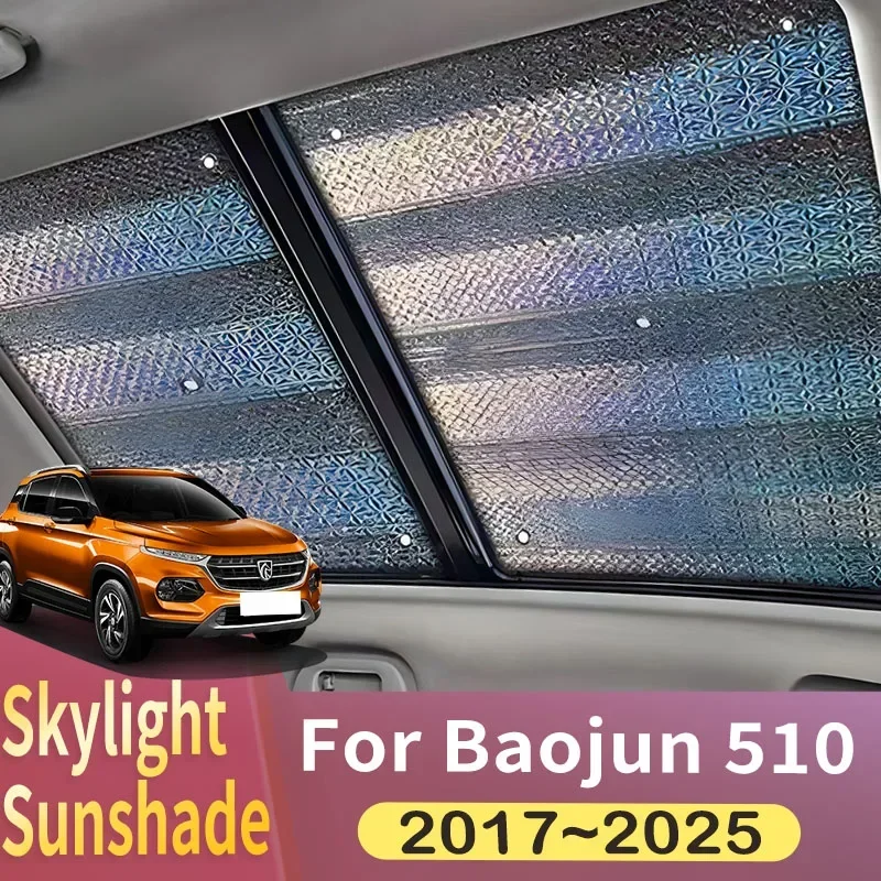 

Sunroof Sunshade Suitable For Baojun 510 CN180S 2017~2025 2022 2023 2024 Car Panoramic Roof Heat Shield Window Sunshade Anti-UV