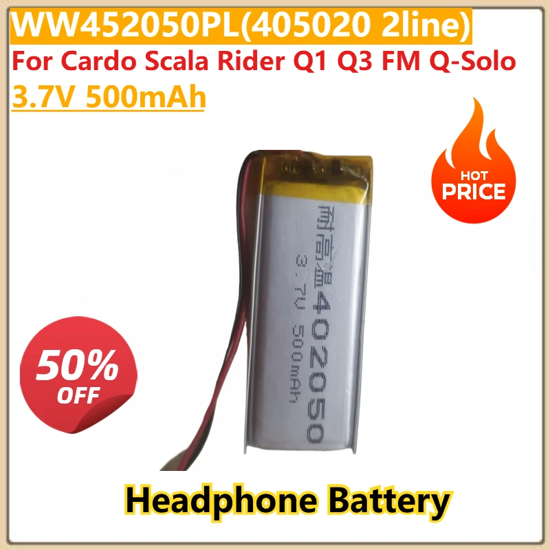 

100% New High Quality 3.7V 500mAh WW452050PL(405020 2line) Digital Battery for Cardo Scala Rider Q1 Q3 FM Q-Solo Headset