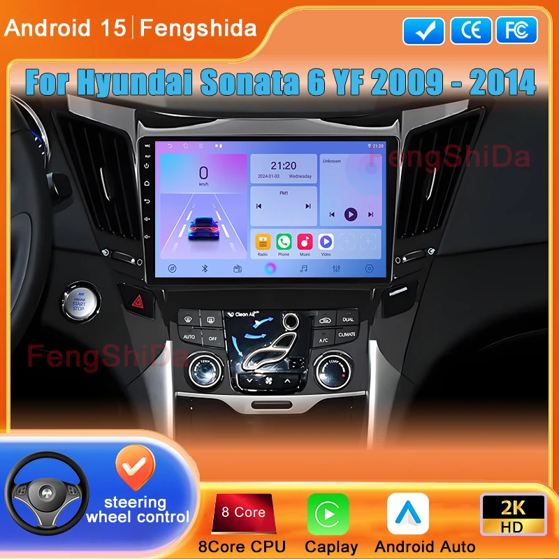 

Video Player Android Auto Car Radio For Hyundai Sonata 6 YF 2009 - 2014 GPS Navigation Multime dia Stere Carplay No 2din DVD