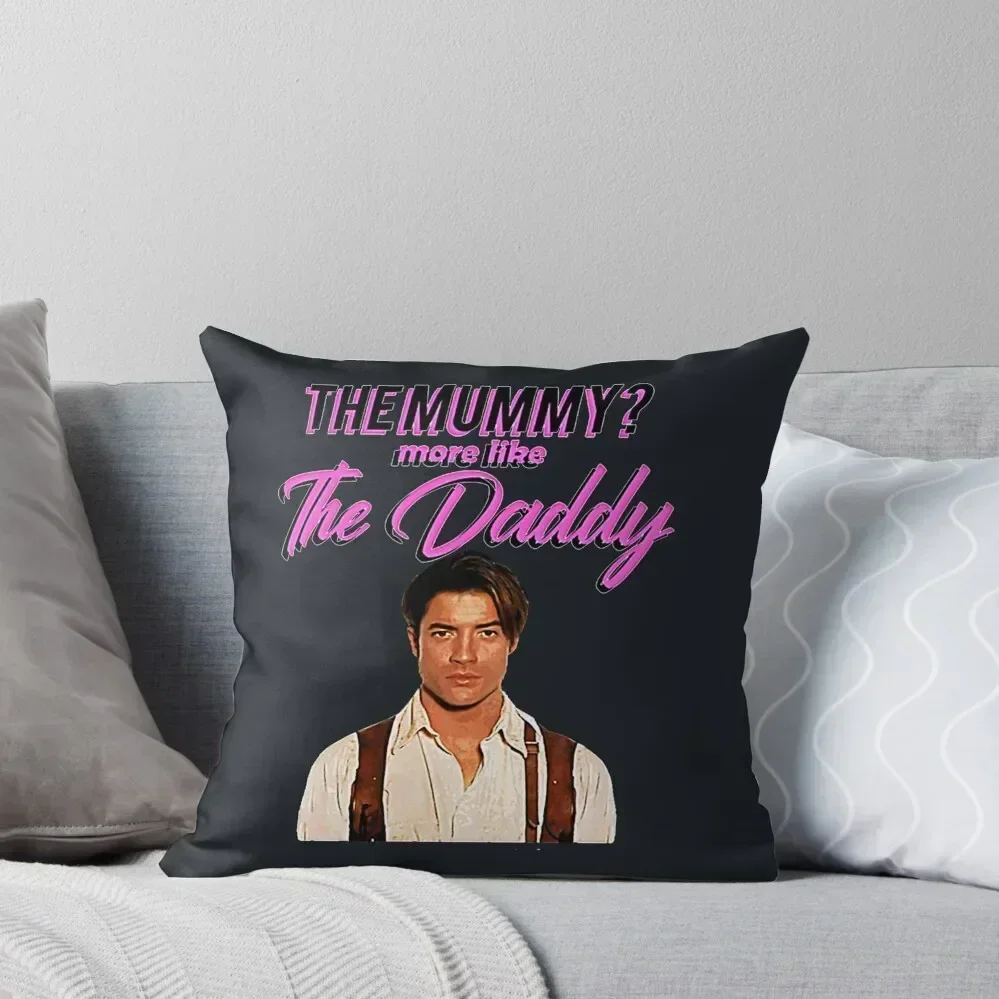 DADDY THE MUMMY T-Shirt Throw Pillow ornamental pillows luxury throw pillow covers autumn pillowcase pillow