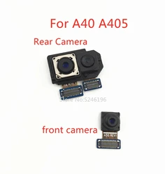 1 pz indietro grande fotocamera posteriore principale modulo fotocamera anteriore cavo flessibile per Samsung Galaxy A40 A405 A405F SM-A405F sostituire la parte.