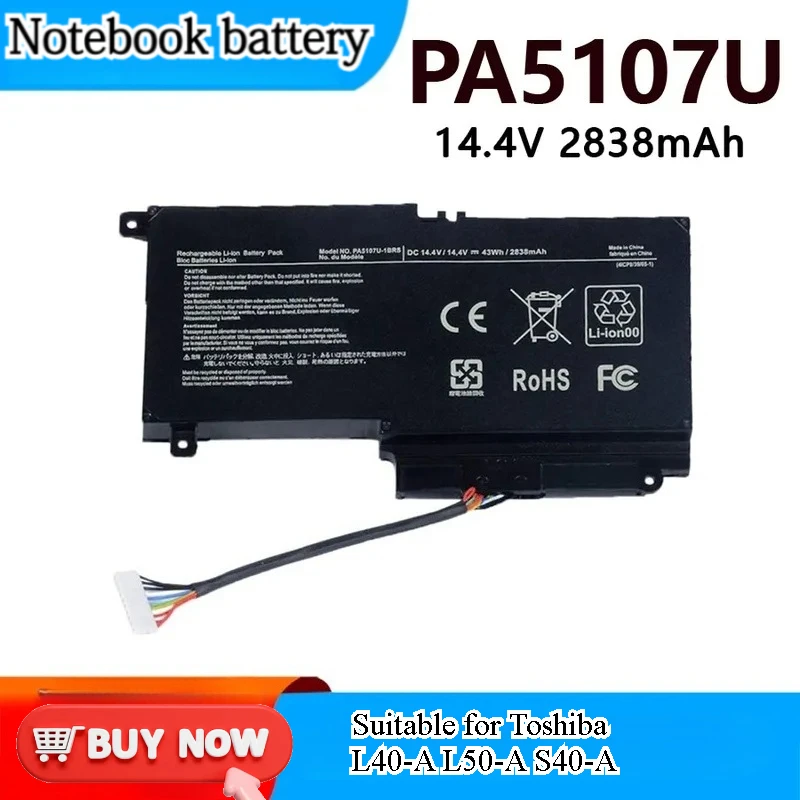 for Toshiba L40-A L50-A S40-A S50-A S40DT-A PA5107U-1BRS Laptop Battery Replacement