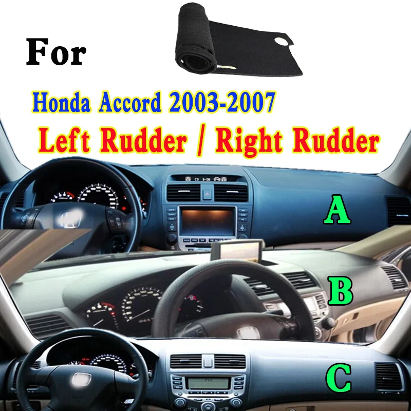 

For 2003-2007 Honda Accord VII CL7 CL8 CL9 CN1 CN2 CM1 CM2 CM4 CM5 CM6 Car Dashboard Mat Accsesories Anti-reflective Anti-slip