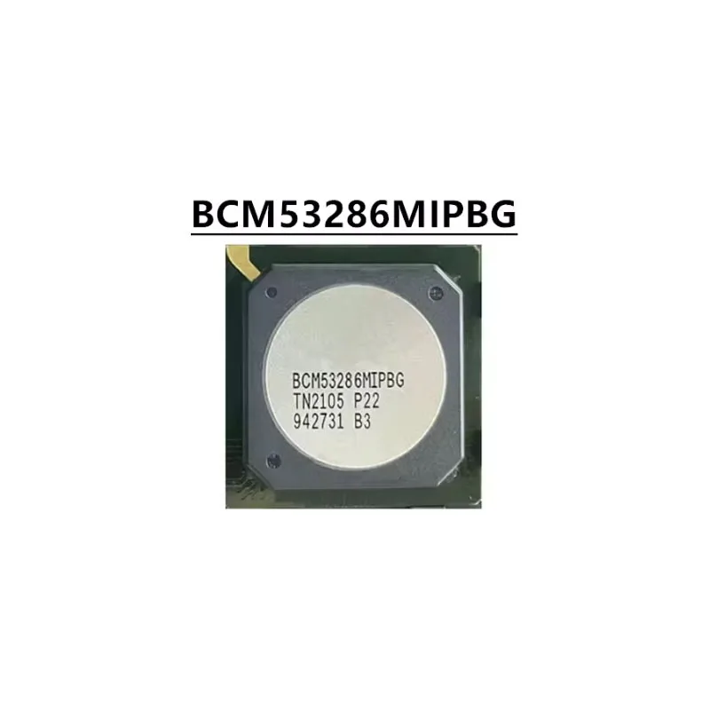 BCM53286MIPBG 100% New Original Integrated Circuit Electronic Components BGA  Direct payment