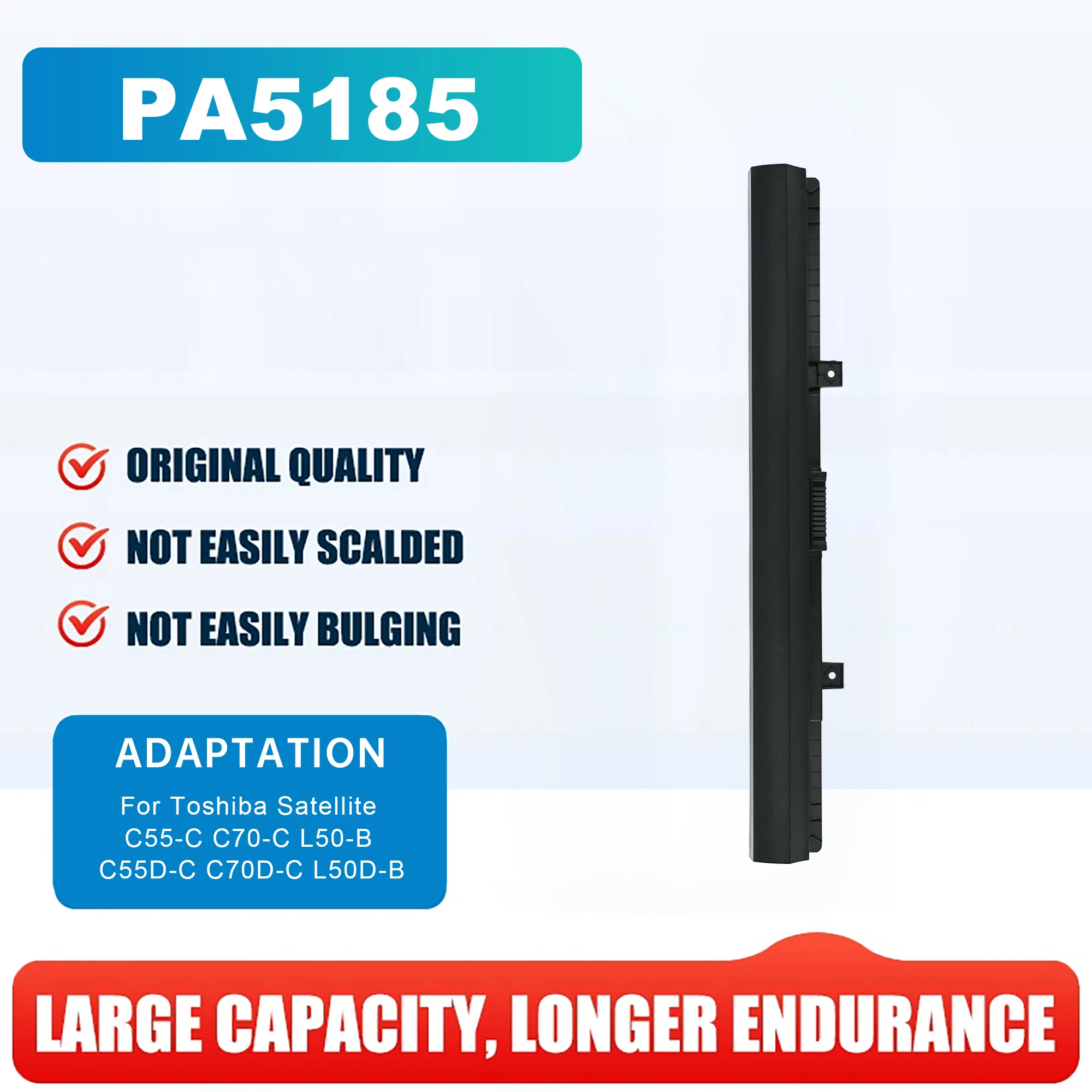 New High Quality PA5185 Laptop Battery For Toshiba Satellite C55-C C70-C L50-B C55D-C C70D-C L50D-B