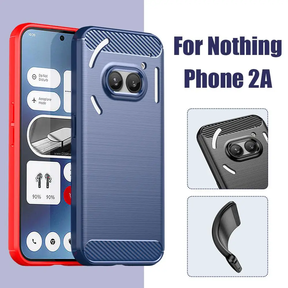 Cellphone Case For Nothing Phone 2A High Quality Brushed Material Durability Reliability Simple Brushed Carbon Fiber O1C4