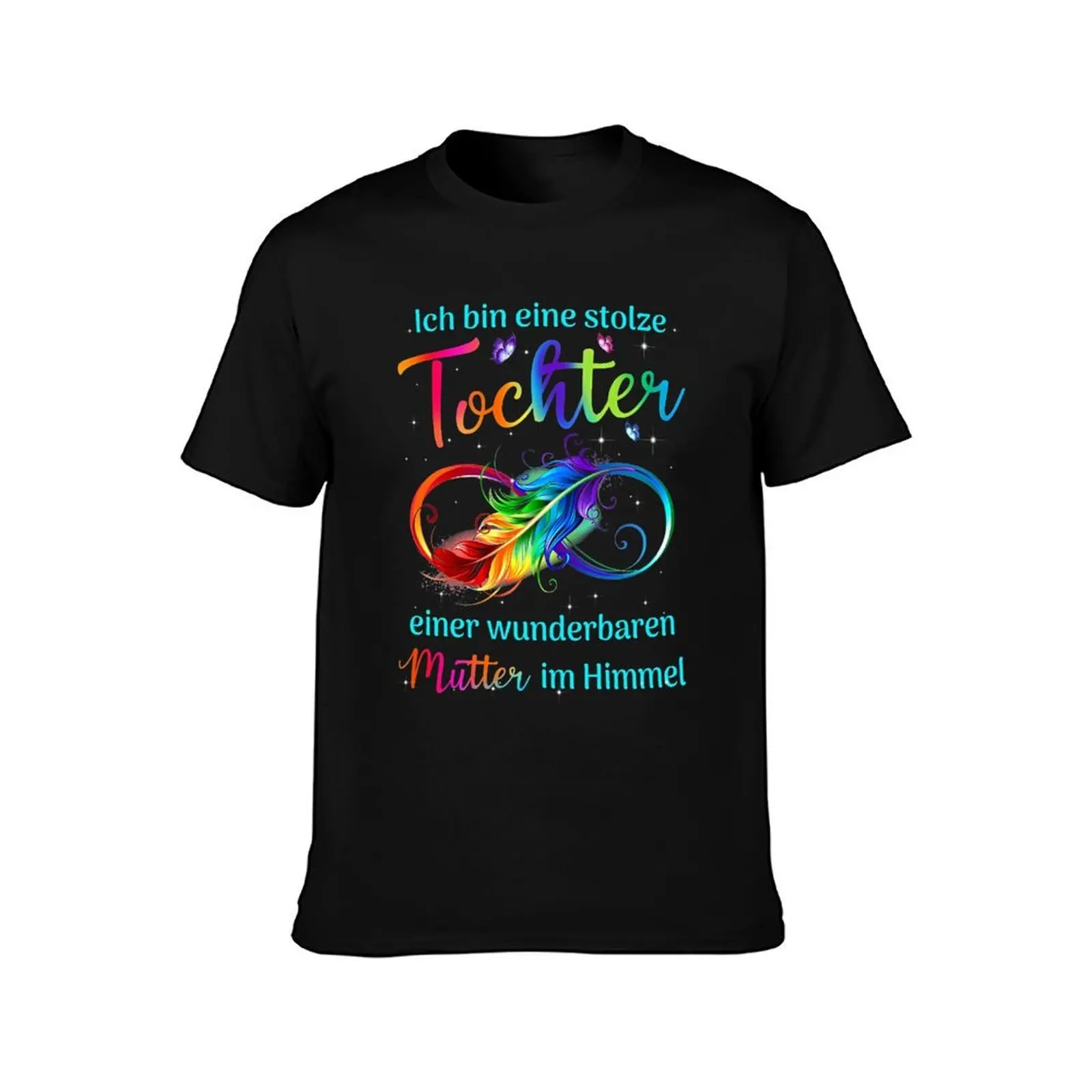 Ich Bin Eine Stolze Tochter Einer Wunderbaren Mutter Im Himmet T-Shirt Casual Work Wear T-Shirt