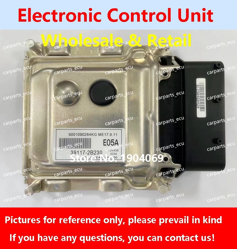 

39133-2B321 468/39133-2B303 540/39117-2B440 E10A For Hyundai Elantra Car Engine Computer Board/ECU/ME17.9.11 39117-2B230 E05A