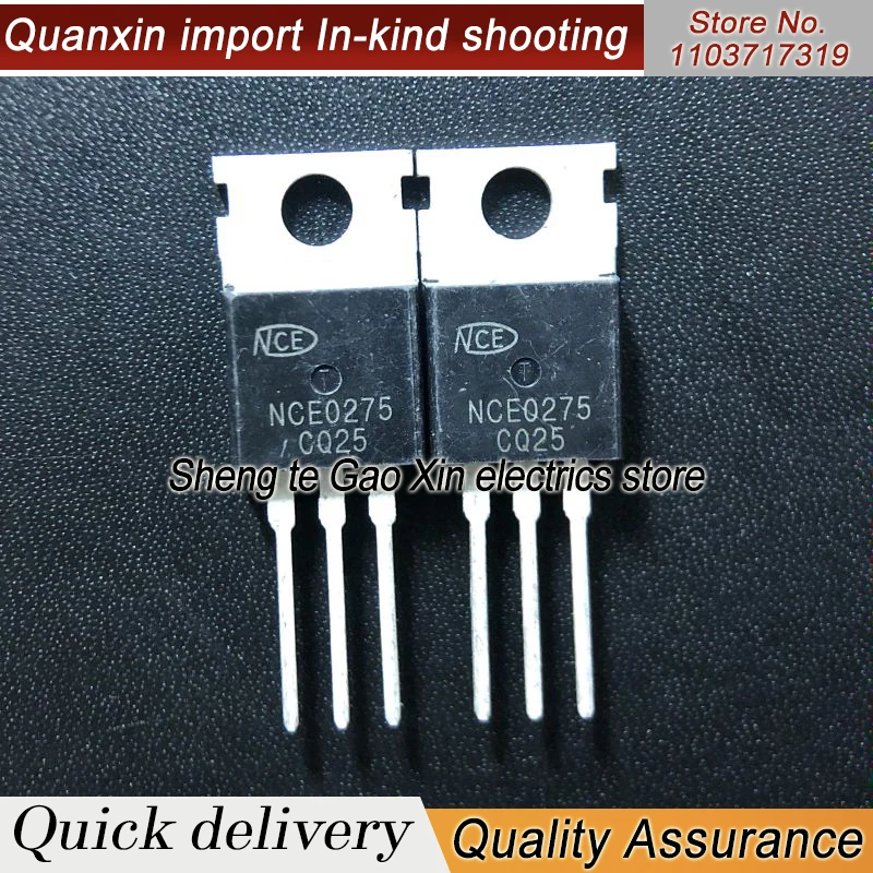 5PCS-10PCS  NCE0275  TO-220 200V 75A  NMOS Imported NEW Original  Best Quality