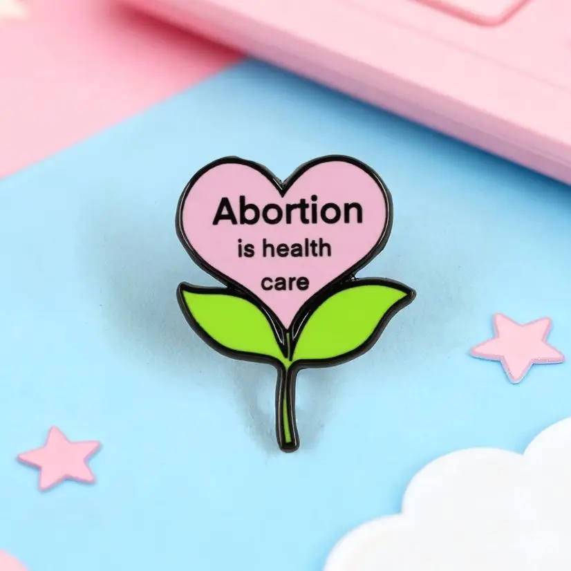 Abortion Is Health Care Enamel Pin Pro Choice Protect Roe Badge Pink Heart Flower Feminist Brooch Body-Choice Charity Gift Acces