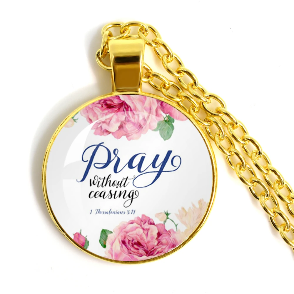 Pray Without Ceasing Bible Verse Quote Necklace Glass Jewelry Christian Jewelry Pendant Men And Women Gift