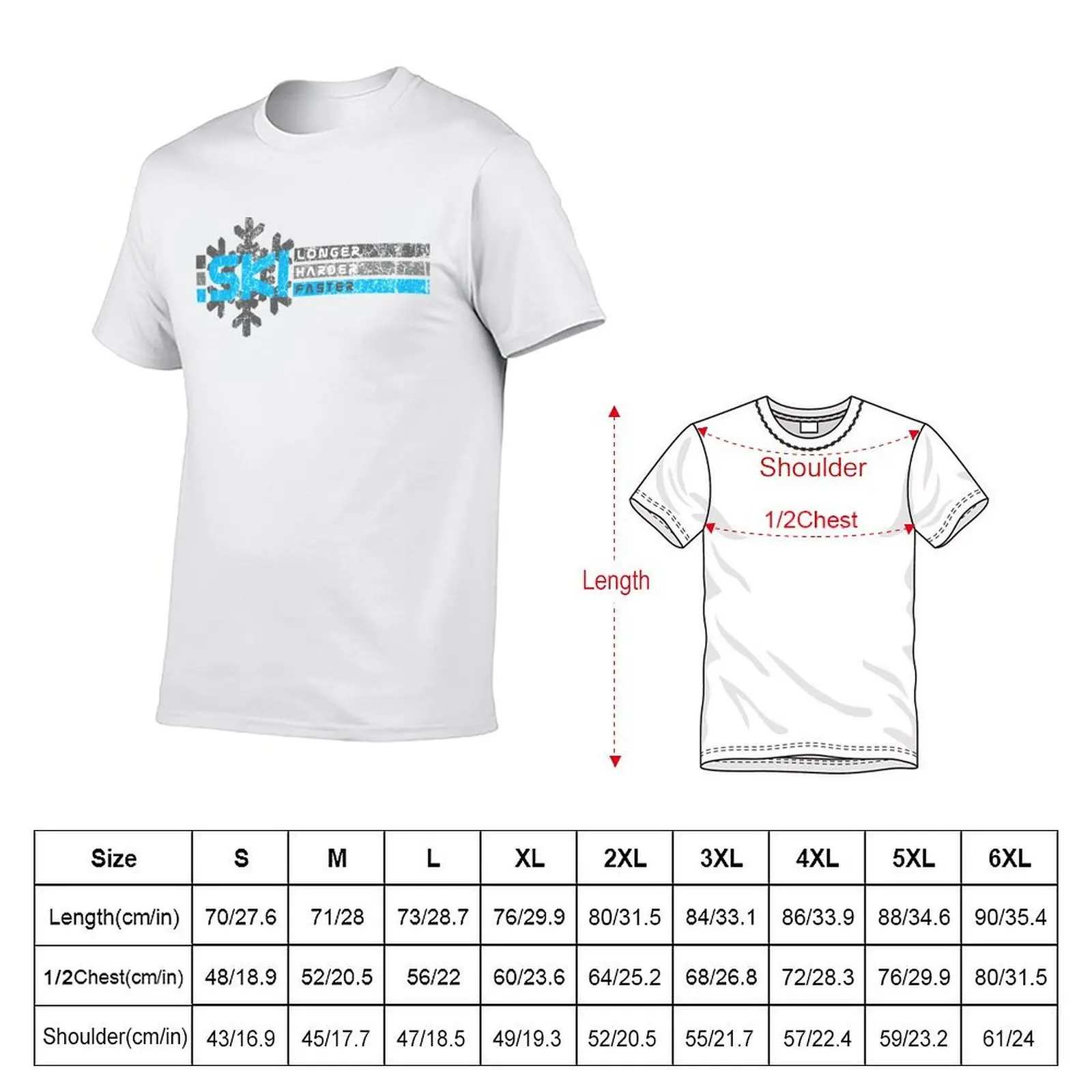 Ski Longer Harder Faster - T-Shirt t shirts for man graphic funny man t shirts cotton T-Shirt