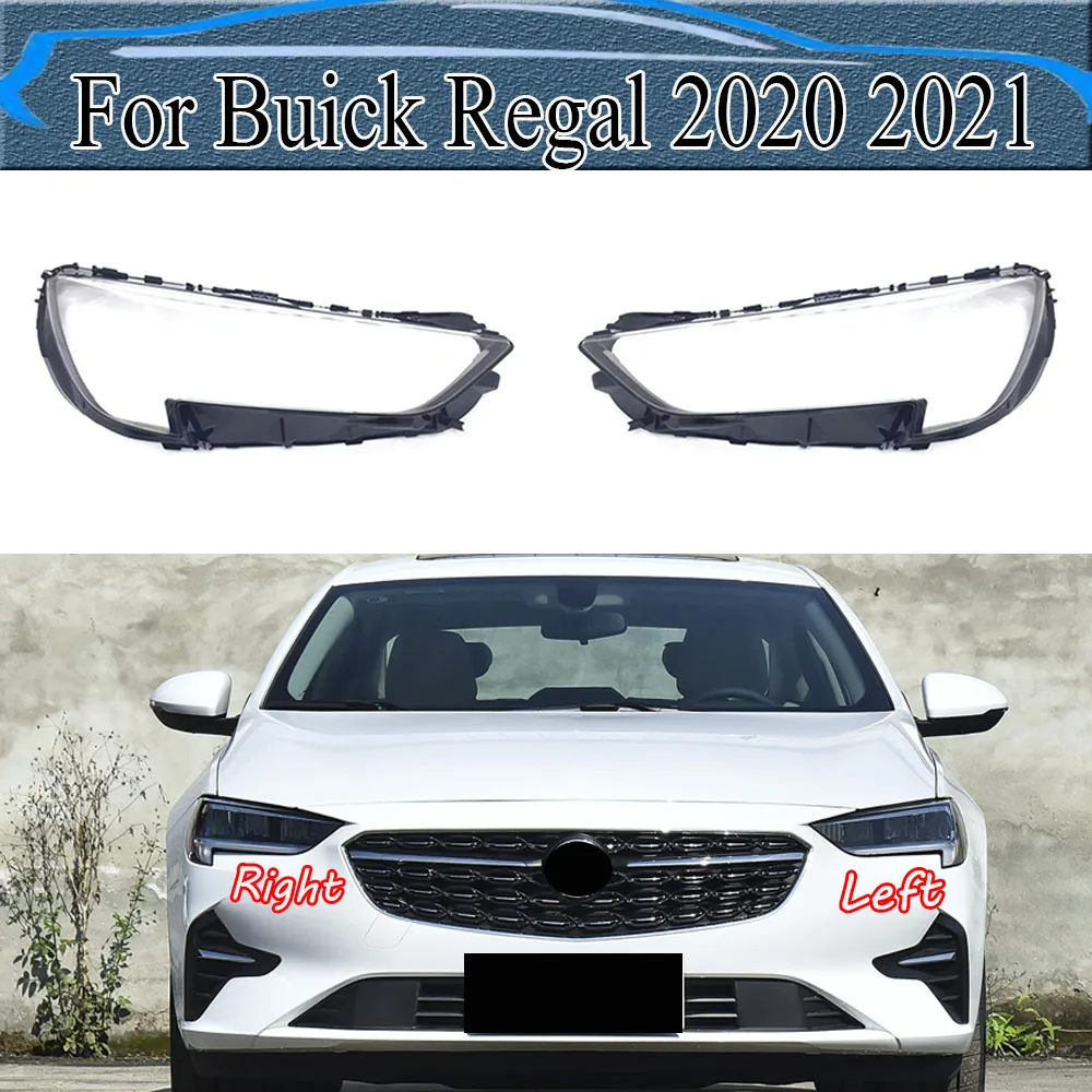 

For Buick Regal 2020 2021 Headlamp Cover Transparent Shade Lamp Headlight Shell Lens Plexiglass Replace Original Lampshade