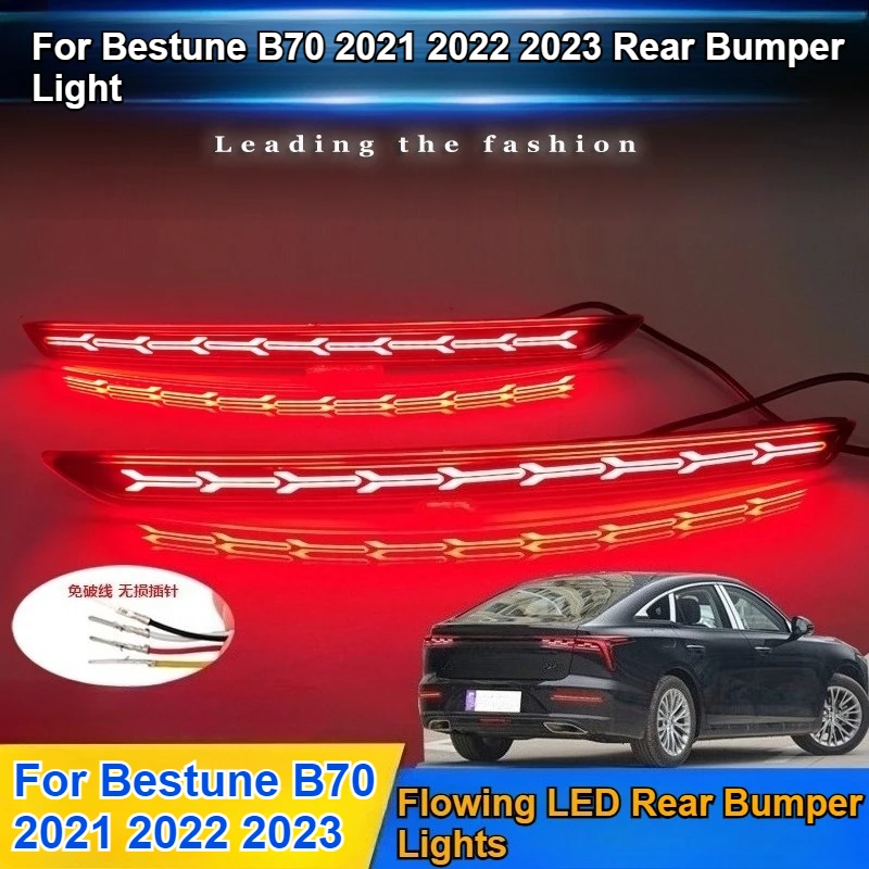 For BESTUNE B70 2021 2022 2023 Car Led Rear Bumper Reflector Light DRL Red Dynamic Turn Signal Driving Brake Lights Warning Lamp