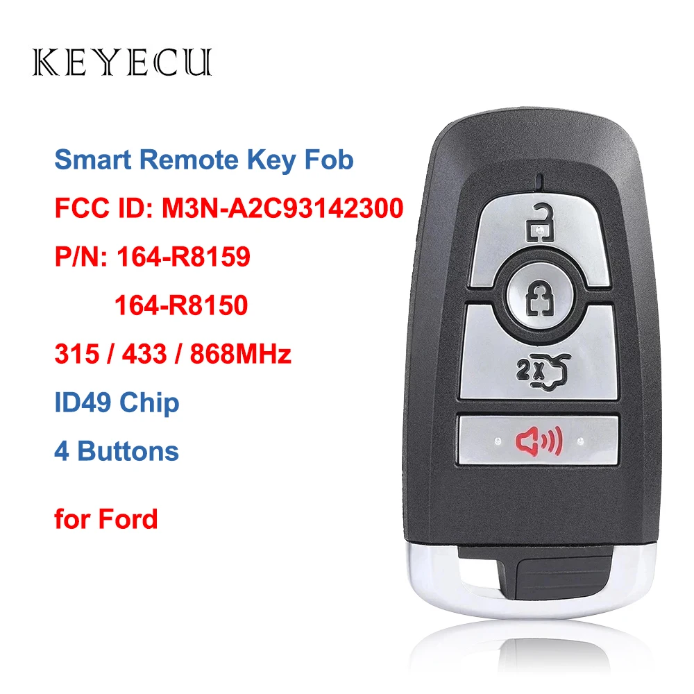 

Smart Remote Car Key Fob 4 Buttons 315/433/868Mhz ID49 Chip for Ford Explorer Mustang Fusion Edge M3N-A2C93142300, 164-R8150