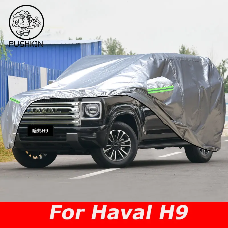 Car Cover For HAVAL H9 MKII 2024 2025 Outdoor Sun Shade Anti-UV Rain Snow Fog Resistant Cover Dust Proof