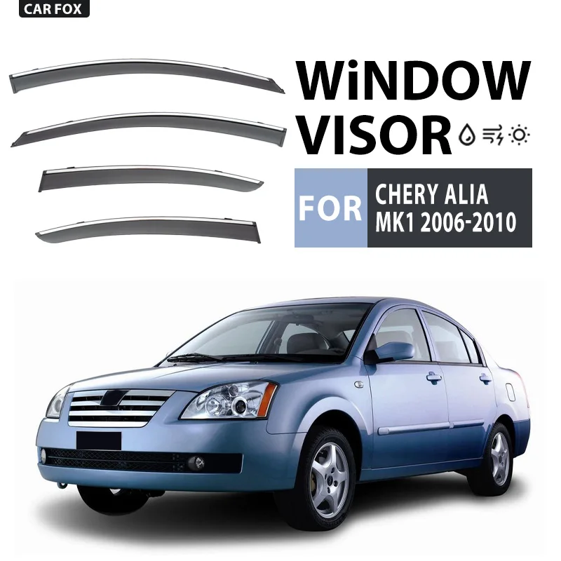 

For Chery Alia 2006-2010 Window Visor Vent Shades Sun Rain Deflector Guard 4PCS/SE For Chery Alia 2006-2010