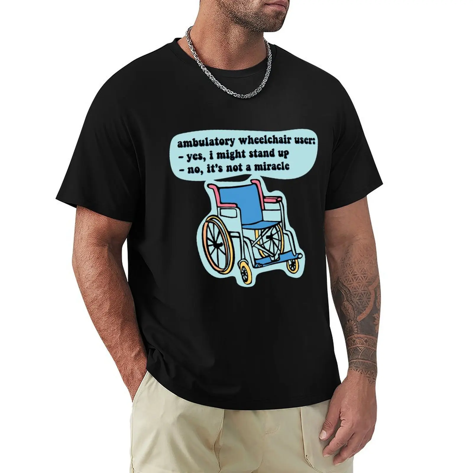 Ambulatory Wheelchair User: Not a Miracle T-Shirt Performance Dry Fit T-Shirt