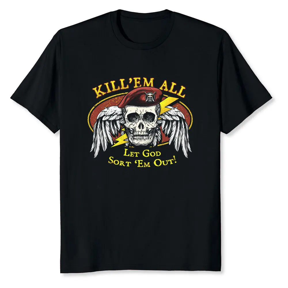 Vintage Kill 'Em All Let God Sort 'Em Out T-Shirt High Quality 100%Cotton Short Sleeve