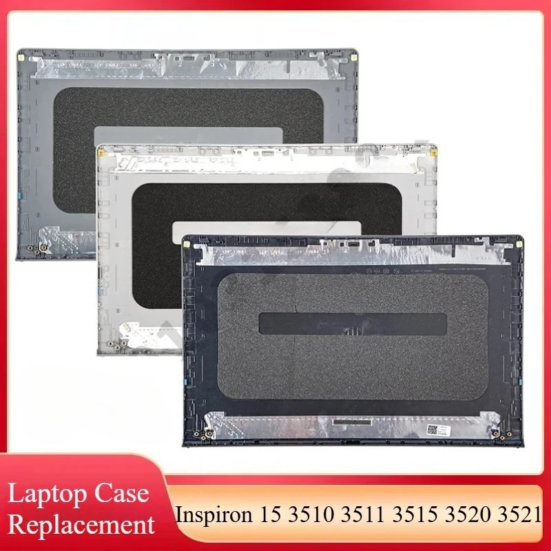 

New LCD Back Cover For Dell Inspiron 15 3510 3511 3515 3520 3521 Silver 0DDM9D Black 00WPN8 Gray 0T4MT1 Bezel Hinges 15.6inch