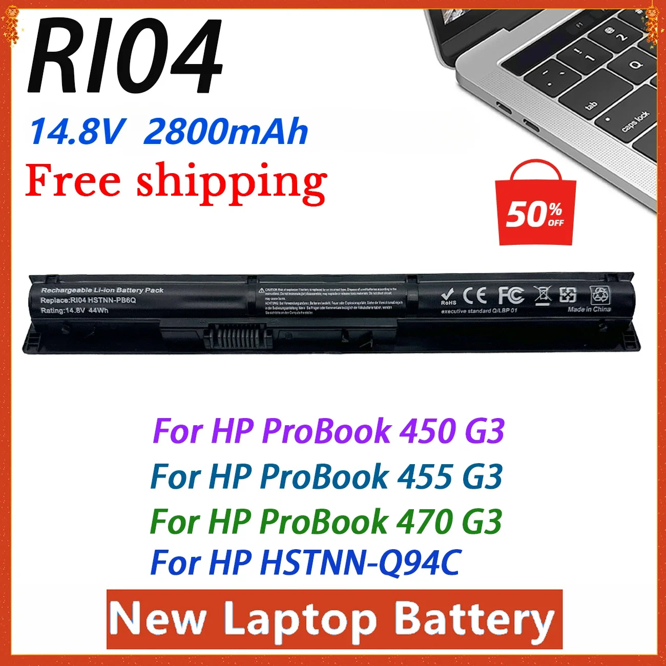 New RI04 Battery For HP Probook 450 455 470 G3 G4 For HSTNN-Q94C Q95C Q97C RI04XL HSTNN-DB7B PB6Q DB8O LB6Z 811063-421