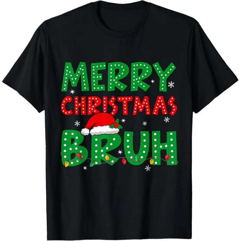 Bruh Meme Funny Saying Bro Greeting Teens Boys Men Christmas T-Shirt Loose men's and women's