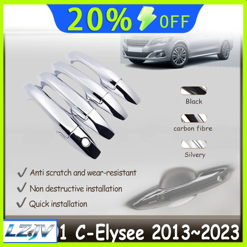 For Citroen C Elysee Peugeot 301 IKCO Tara 2013~2023 Chrome Anti-scratch Protection Door Handle Cover Car Accessories 2020 2021