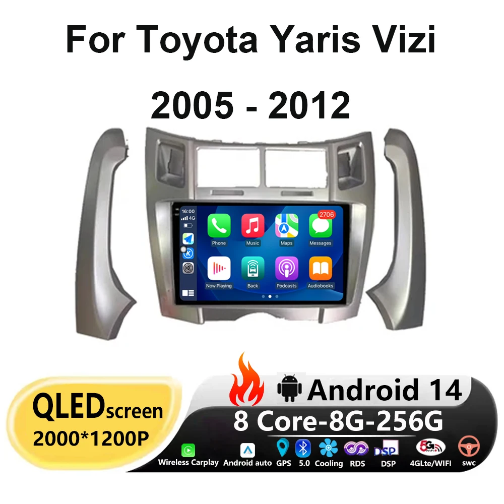 

9 inch For Toyota Yaris Vizi 2005 - 2012 Android 14 Carplay Auto Multimedia Player Car Radio Wireless GPS Navigator 4G WIFI BT