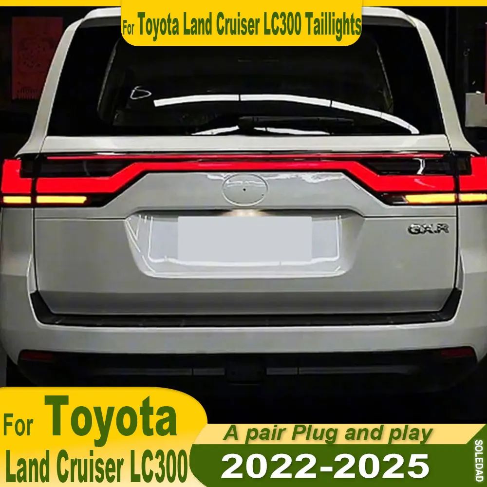 Car Styling taillight for Toyota Land Cruiser LC300 2022-2025 LED Tail Light DRL Brake Reverse Stop Lamp Automotive Accessories