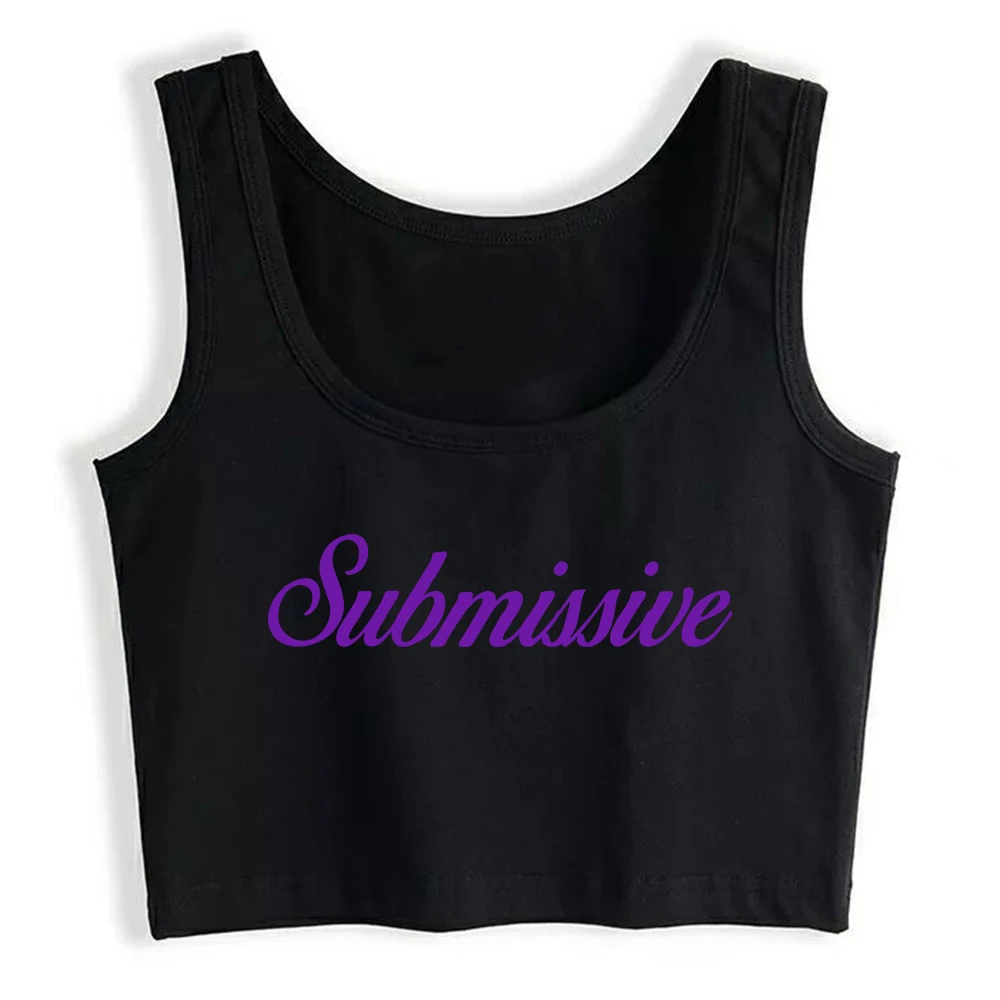 Submissive Text Design Cotton Sexy Crop Top Hotwife Humor Fun Flirting BDSM Style Tank Tops Suger Baby Creative Naughty Camisole