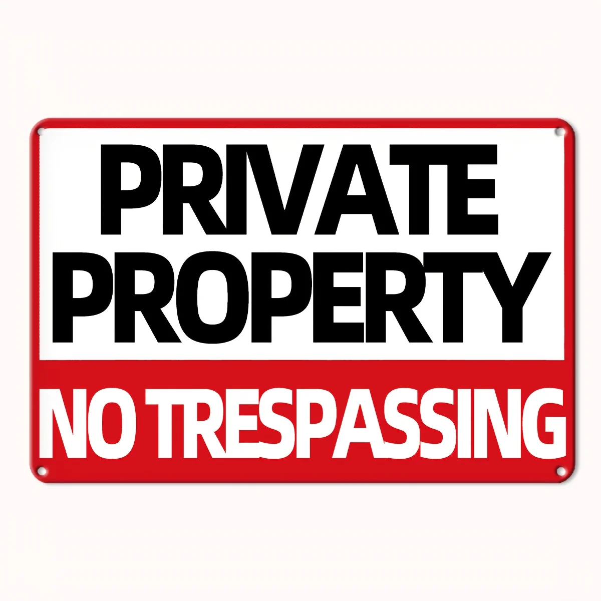 Room Decor  Humorous Private Property No Trespassing Metal Sign,   Iron Wall Decor for Home, Coffee Shop, Restaurant, Bar, Dorm,